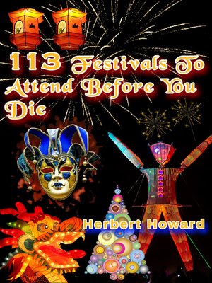 cover image of 113 Festivals to Attend Before You Die